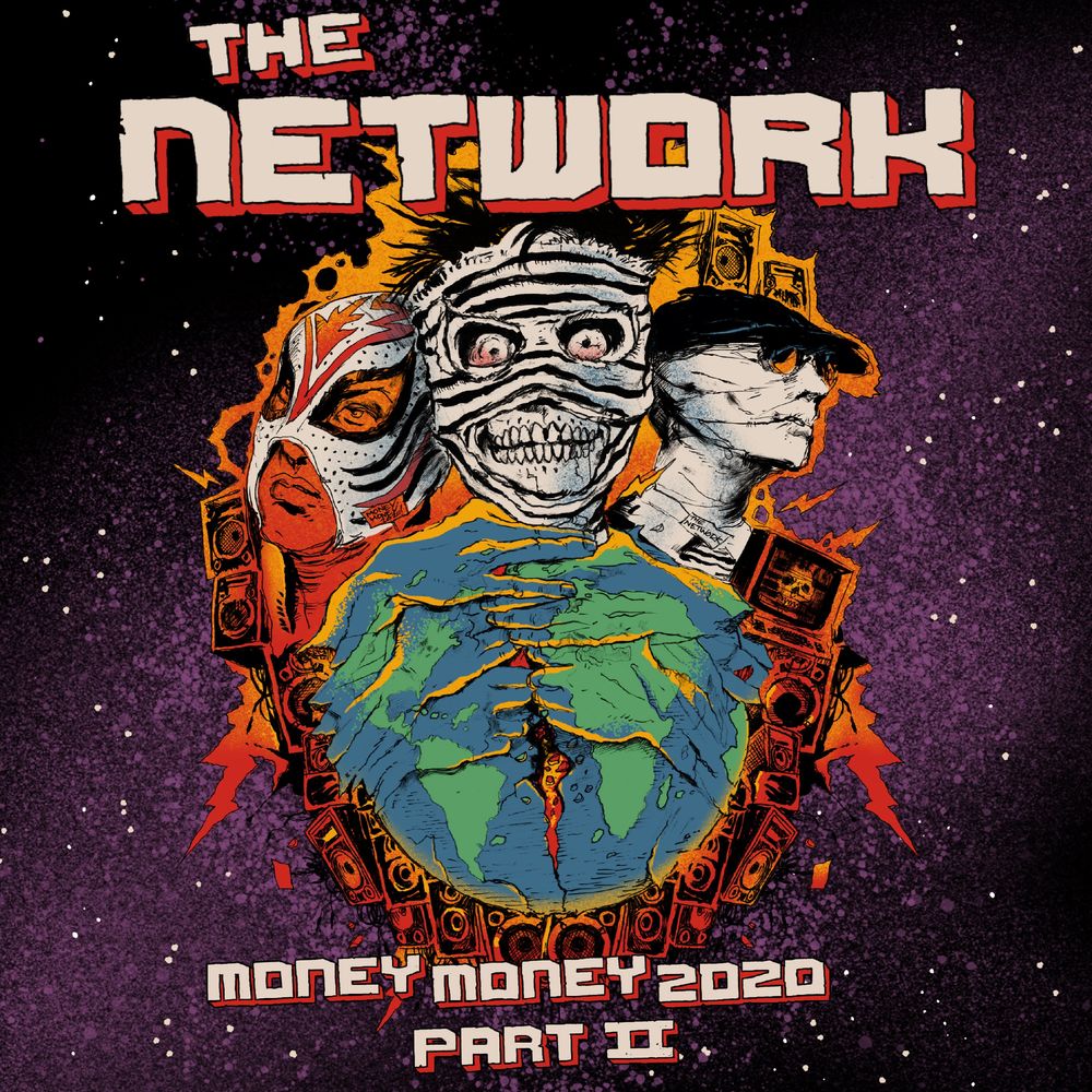 Reseña: THE NETWORK – «MONEY MONEY 2020 PART II: WE TOLD YA SO! » (2020)